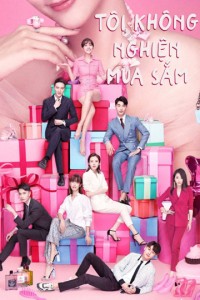 Tôi Không Nghiện Mua Sắm Rebirth of Shopping Addict