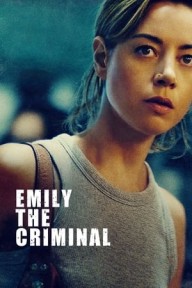 Tội Nhân Emily Emily the Criminal