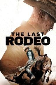 Trận Đấu Cuối Cùng (2025) The Last Rodeo