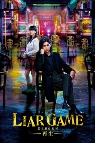 Trò Chơi Dối Trá: Tái Sinh Liar Game: Reborn