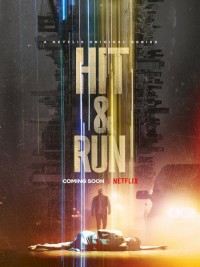 Truy Tìm Sự Thật Hit & Run