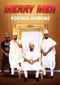 Tứ quái Yoruba Merry Men: The Real Yoruba Demons