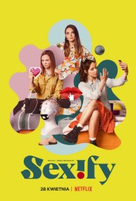 Ứng Dụng Tình Dục (Phần 2) Sexify (Season 2)