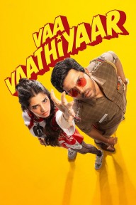 Vaa Vaathiyaar Vaa Vaathiyaar