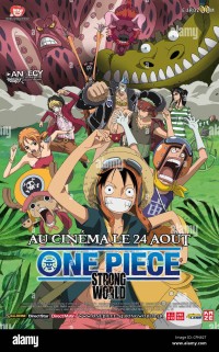 Vua Hải Tặc Film: Sức mạnh tối thượng One Piece Film Strong World