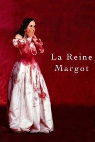 Vương Hậu Margot La Reine Margot/Queen Margot