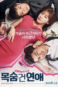 Yêu Bất Chấp Life Risking Romance