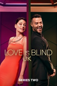 Yêu Là Mù Quáng: Anh (Phần 2) Love Is Blind: UK (Season 2)
