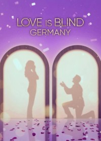 Yêu là mù quáng: Đức (Phần 2) Love Is Blind: Germany (Season 2)