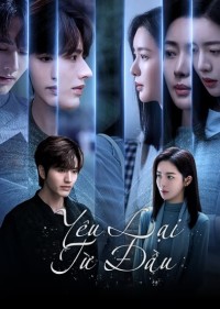 Yêu Lại Từ Đầu (Phần 1) Restarted Love (Season 1)